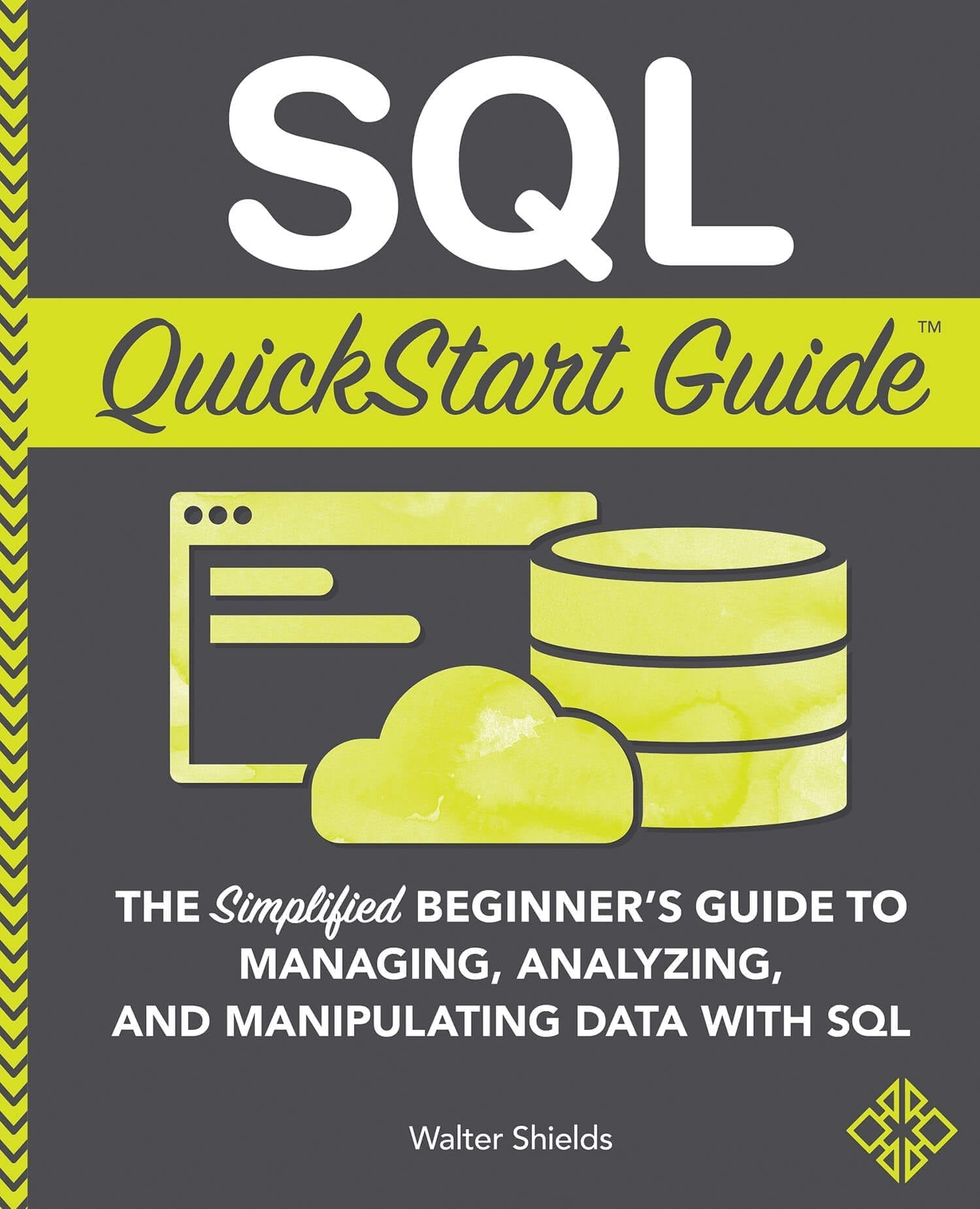 SQL QuickStart Guide cover