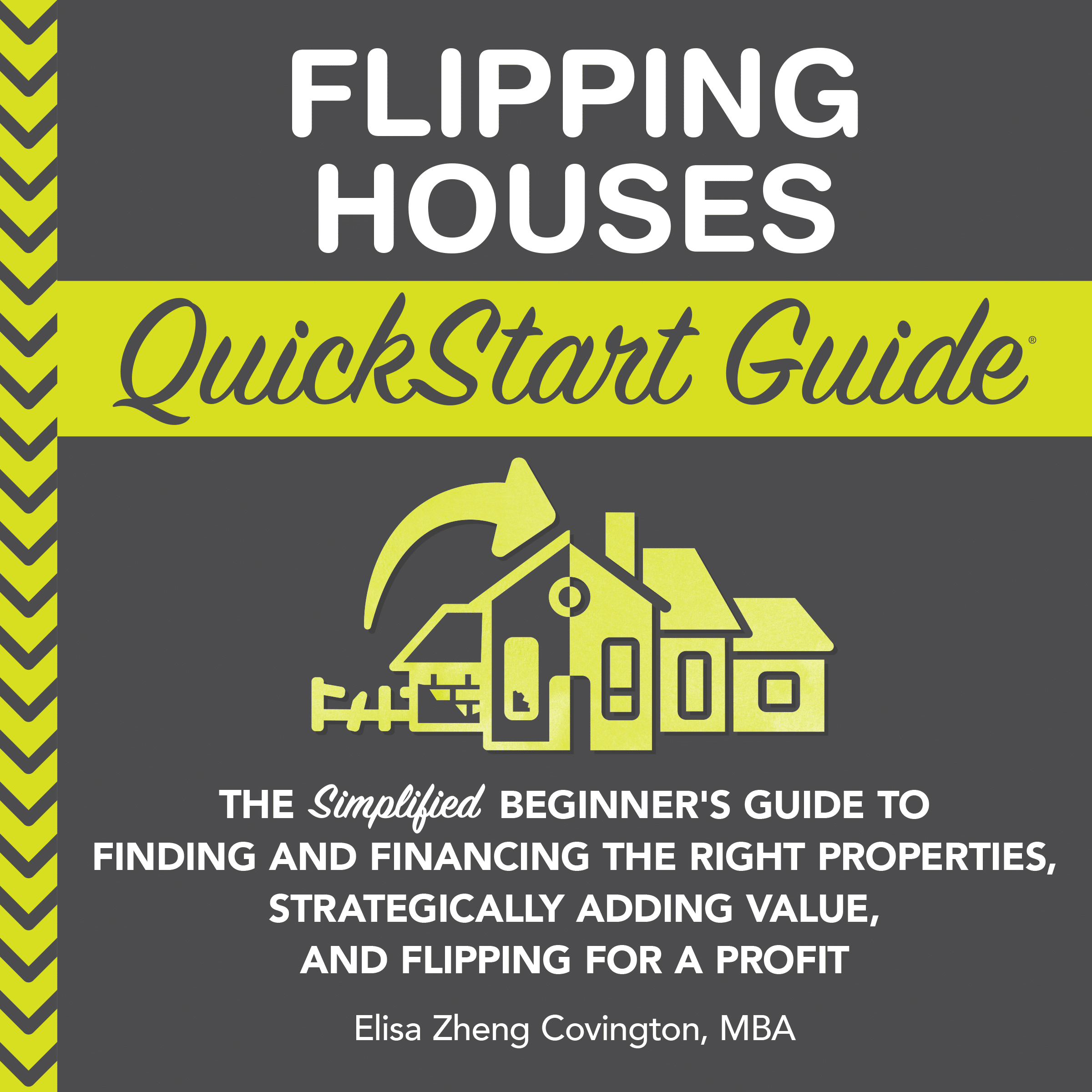 Flipping Houses QuickStart Guide is now available as an audiobook!